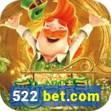 522 bet.com